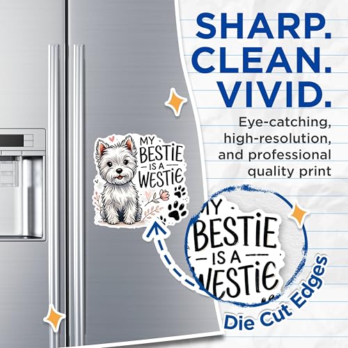 (2 Packs) My Bestie is A Westie Magnets - Westie Dog Breed Magnets - 5 Inches On Longest Side - Premium Magnet - for Fridges, Toolboxes, Cars - Made in USA - MAG2391