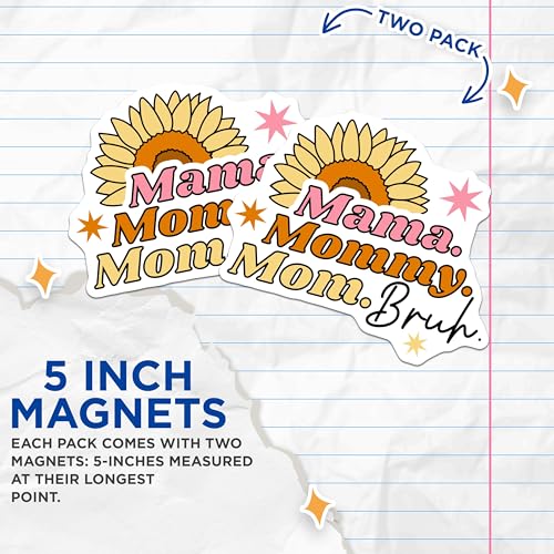 (2 Pack) Mama Mommy Mom Bruh Magnets - Mother's Day Decor - Inspirational Mother Magnets - Funny Parent Quotes - 5" On Longest Side - for Cars, Fridges, Toolboxes - Made in USA - MAG5621