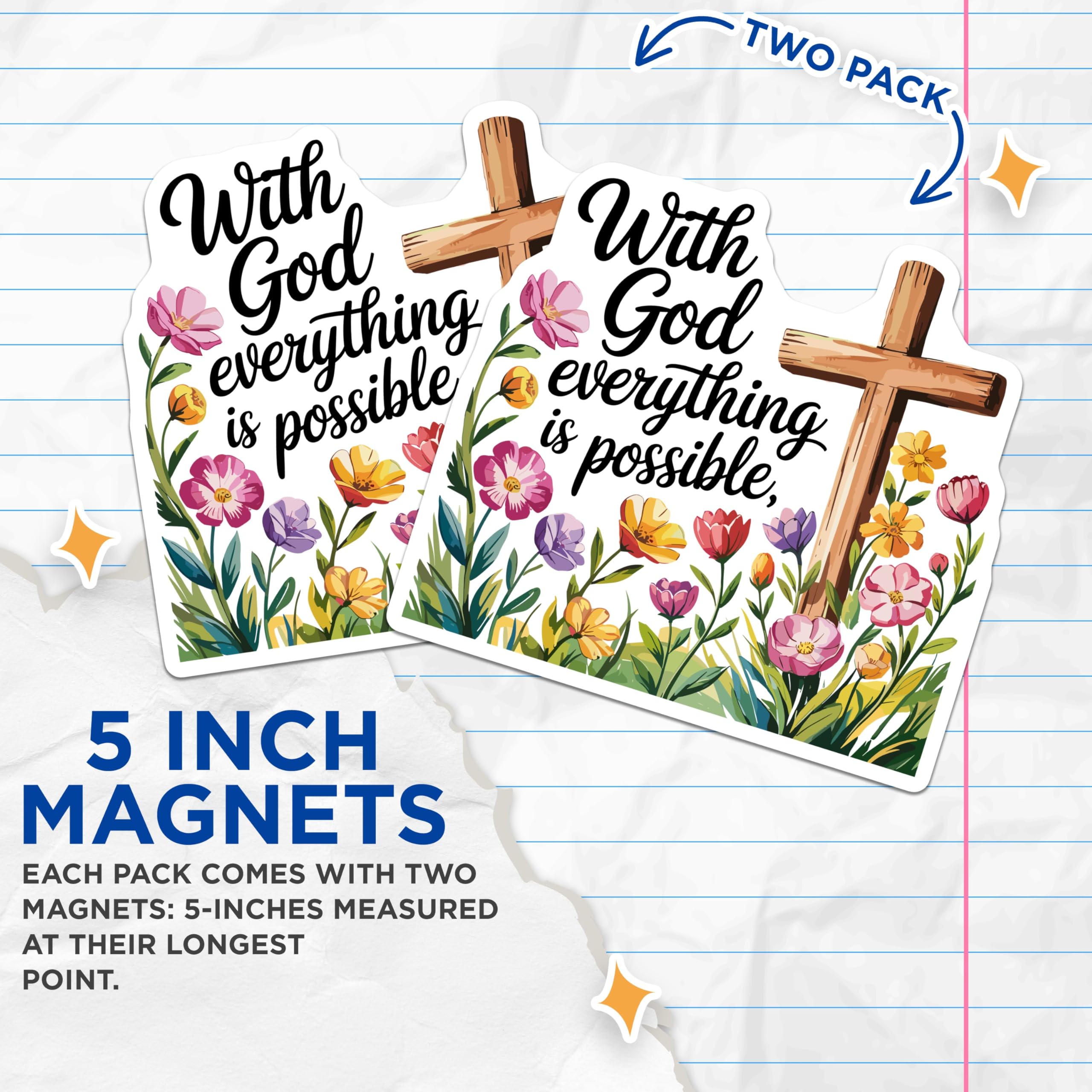(2 Pack) with God Everything is Possible Magnets - Christian Cross Floral Decor - Faith Inspiration Scripture Art - 5 Inches On Longest Side - Thick Durable Magnet - Made in USA - MAG20042