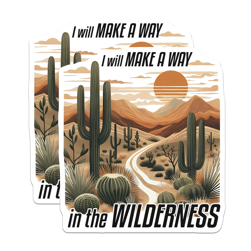 (2 Pack) Motivational Wilderness Stickers - Nature Quotes - Desert Landscape Art Decals - 5" On Longest Side - Sticks to Smooth Flat Surfaces - Made in USA - BMCS9634