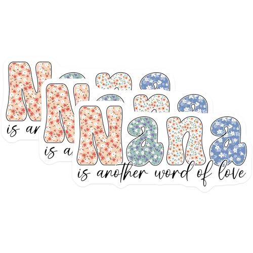 (3 Pack) Nana Decals - Floral Nana - Grandma Love Decal - 3 Inches On Longest Side - Easy Peel & Apply - Made in USA - 3MCS6947