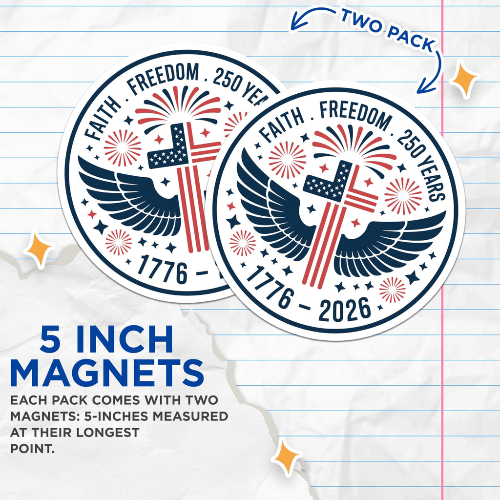 (2 Pack) 1776 2026 Anniversary Magnets - Faith Freedom USA Cross - Patriotic Celebration Bicentennial - 5 Inches On Longest Side - Thick Durable Magnet - Made in USA - MAG21375