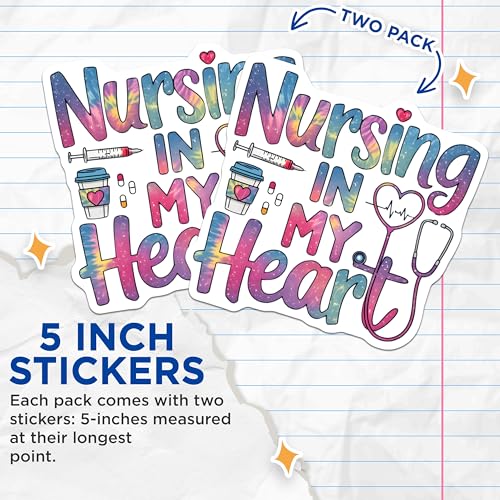 (2 Pack) Nursing in My Heart Stickers - Nurse Lover Art - Healthcare Worker Appreciation - 5" On Longest Side - Sticks to Smooth Flat Surfaces - Made in USA - BMCS6510