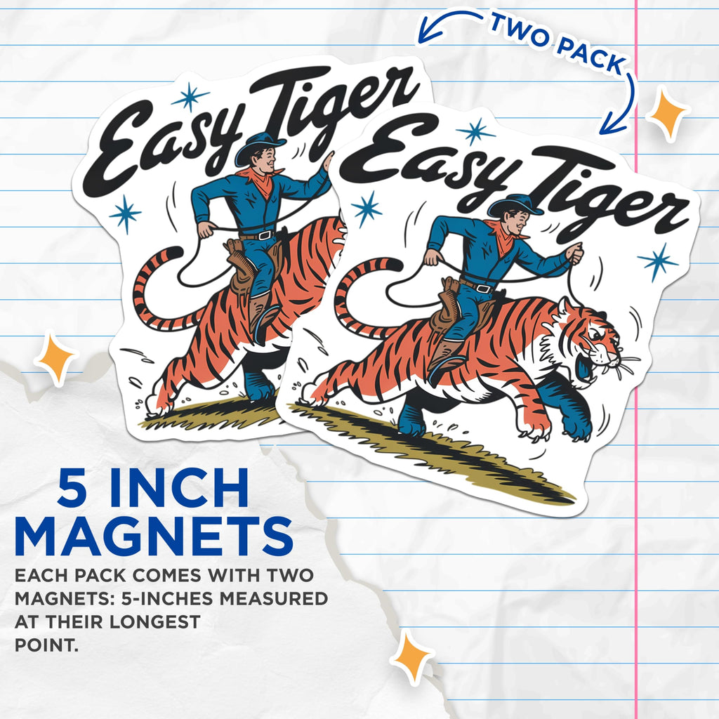 (2 Pack) Easy Tiger Magnets - Cowboy Riding Tiger - Retro Western Artwork - Fun Animal Decor - 5 Inches On Longest Side - Thick Durable Magnet - Made in USA - MAG20883