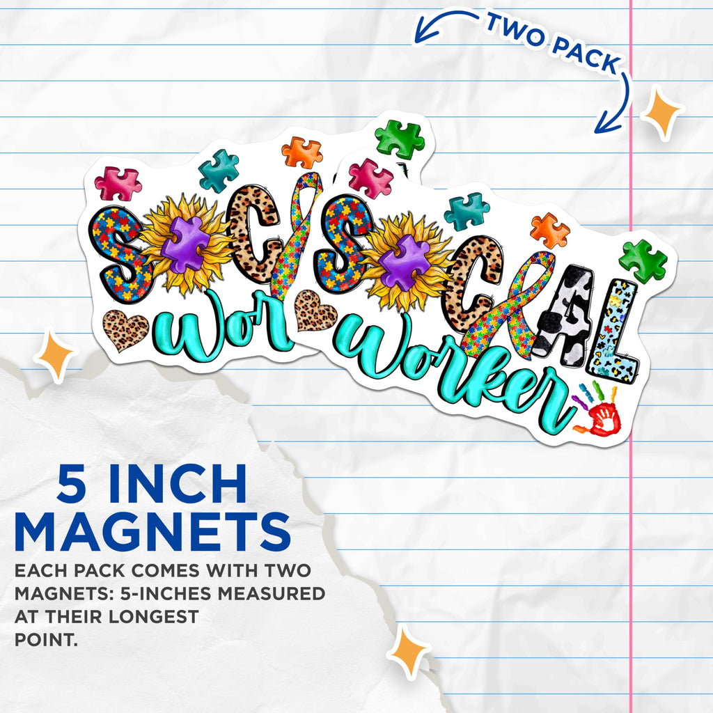 (2 Pack) Social Worker Magnets - Autism Awareness Support - Professional Appreciation Decor - Fridge Item - 5 Inches On Longest Side - Thick Durable Magnet - Made in USA - MAG26155