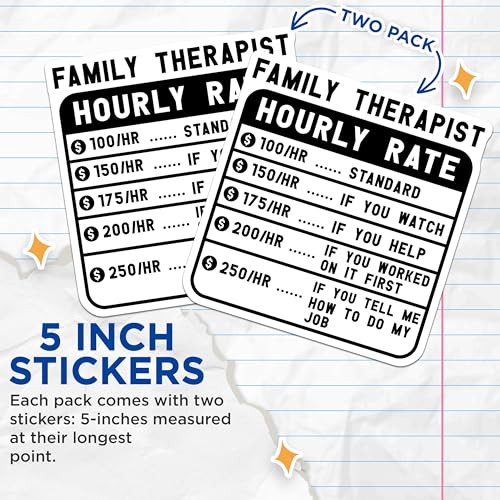 (2 Pack) Family Therapist Hourly Rate Stickers - Funny Therapy Stickers - Counselor Appreciation Stickers - 5" On Longest Side - Sticks to Smooth Flat Surfaces - Made in USA - BMCS4958