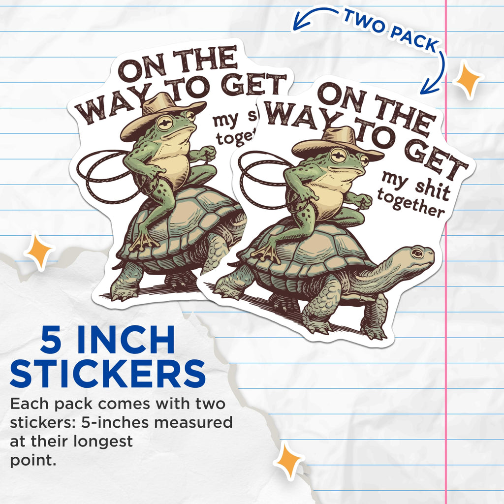 (2 Pack) Funny Frog Stickers - Turtle Rider - Get My Shit Together Sarcastic Quote - 5" On Longest Side - Sticks to Smooth Flat Surfaces - Made in USA - BMCS15960