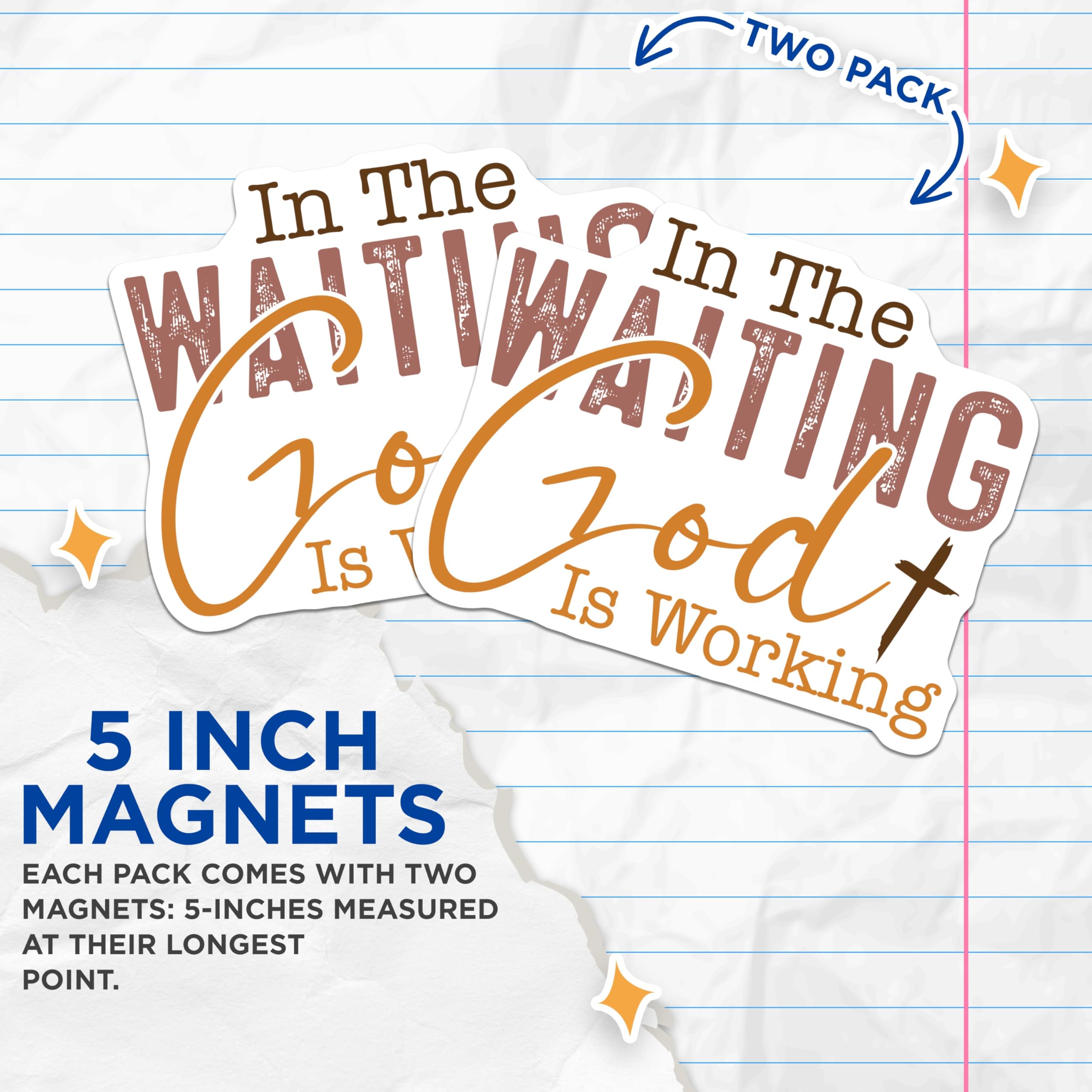 (2 Pack) in The Waiting God is Working Magnets - Christian Refrigerator Decor - Faith Based Encouragement - 5 Inches On Longest Side - Thick Durable Magnet - Made in USA - MAG28770