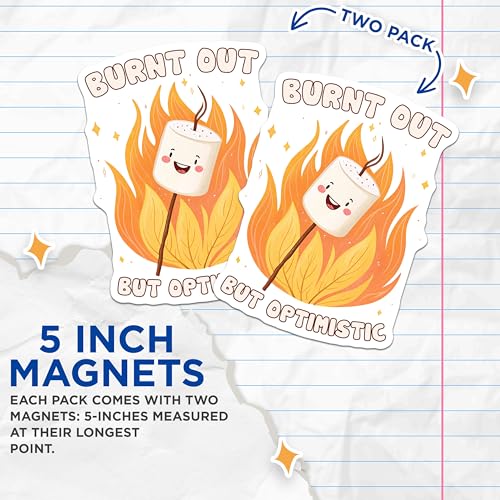 (2 Pack) Burnt Out But Optimistic Magnets - Cute Marshmallow Magnets - Humorous Inspirational Magnets - 5" On Longest Side - for Cars, Refrigerators, Toolboxes, Lockers - Made in USA BMCS3316