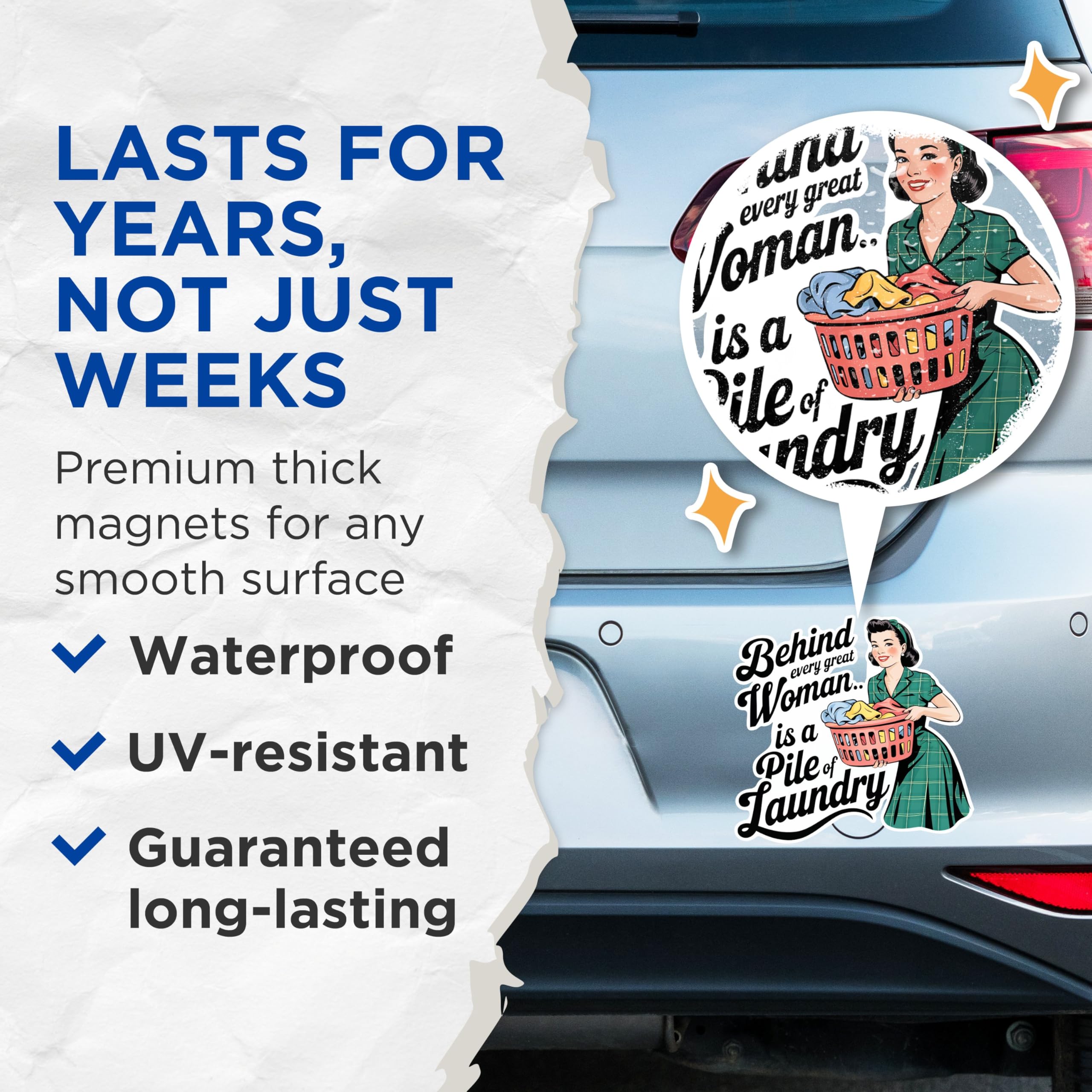 (2 Pack) Behind Every Great Woman Magnets - Funny Laundry Magnets - Retro Housewife Decor Magnets for Home- 5" On Longest Side - for Fridges, Toolboxes, Cars - Made in USA - MAG2944