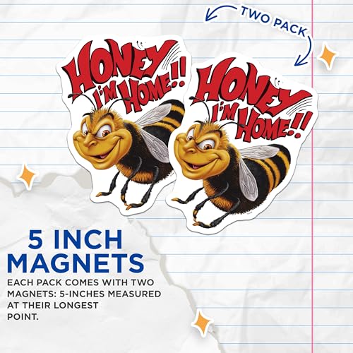 (2 Pack) Honey Im Home Magnets - Funny Bee - Colorful Bee Art - 5" On Longest Side - for Cars, Fridges, Toolboxes - Made in USA - MAG3872