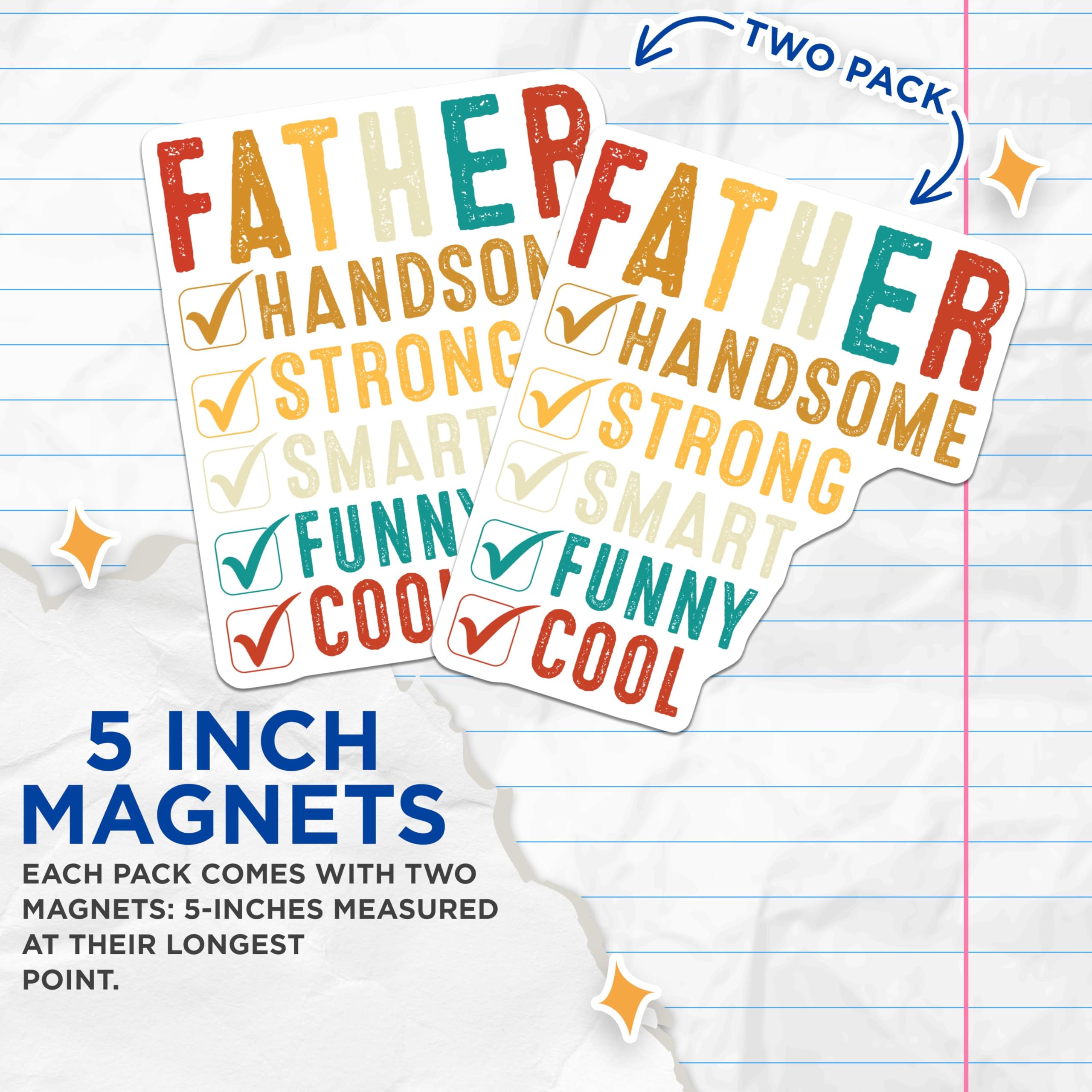 (2 Pack) Father Handsome Strong Magnets - Funny Dad Magnets - Father's Day Magnets for Dad - 5" On Longest Side - for Cars, Refrigerators, Toolboxes, Lockers - Made in USA BMCS3099
