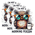 (3 Pack) Owl Decals - Not Morning Person - Coffee Lover Decals - 3 Inches On Longest Side - Easy Peel & Apply - Made in USA - 3MCS0855