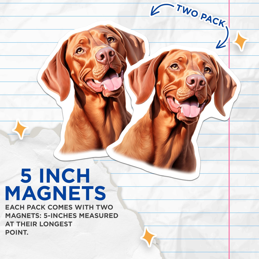 (2 Pack) Vizsla Dog Magnets - Happy Vizsla Pet Portrait - Dog Mom Dad Car Decor - Animal Lover Fridge Display - 5 Inches On Longest Side - Thick Durable Magnet - Made in USA - MAG26373
