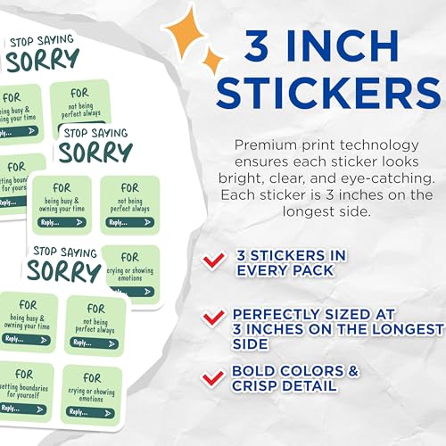 (3 Pack) Stop Saying Sorry Decals - Positive Affirmation Stickers - Self Love Reminder - 3 Inches On Longest Side - Easy Peel & Apply - Made in USA - 3MCS7096