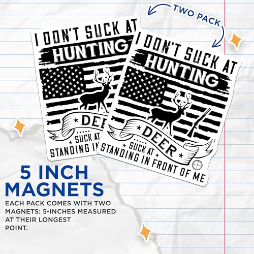 (2 Pack) Hunting Magnets - I Don't Suck at Hunting - Deer Standing in Front of Me - USA Flag Magnet - 5" On Longest Side - for Cars, Fridges, Toolboxes - Made in USA - MAG4093