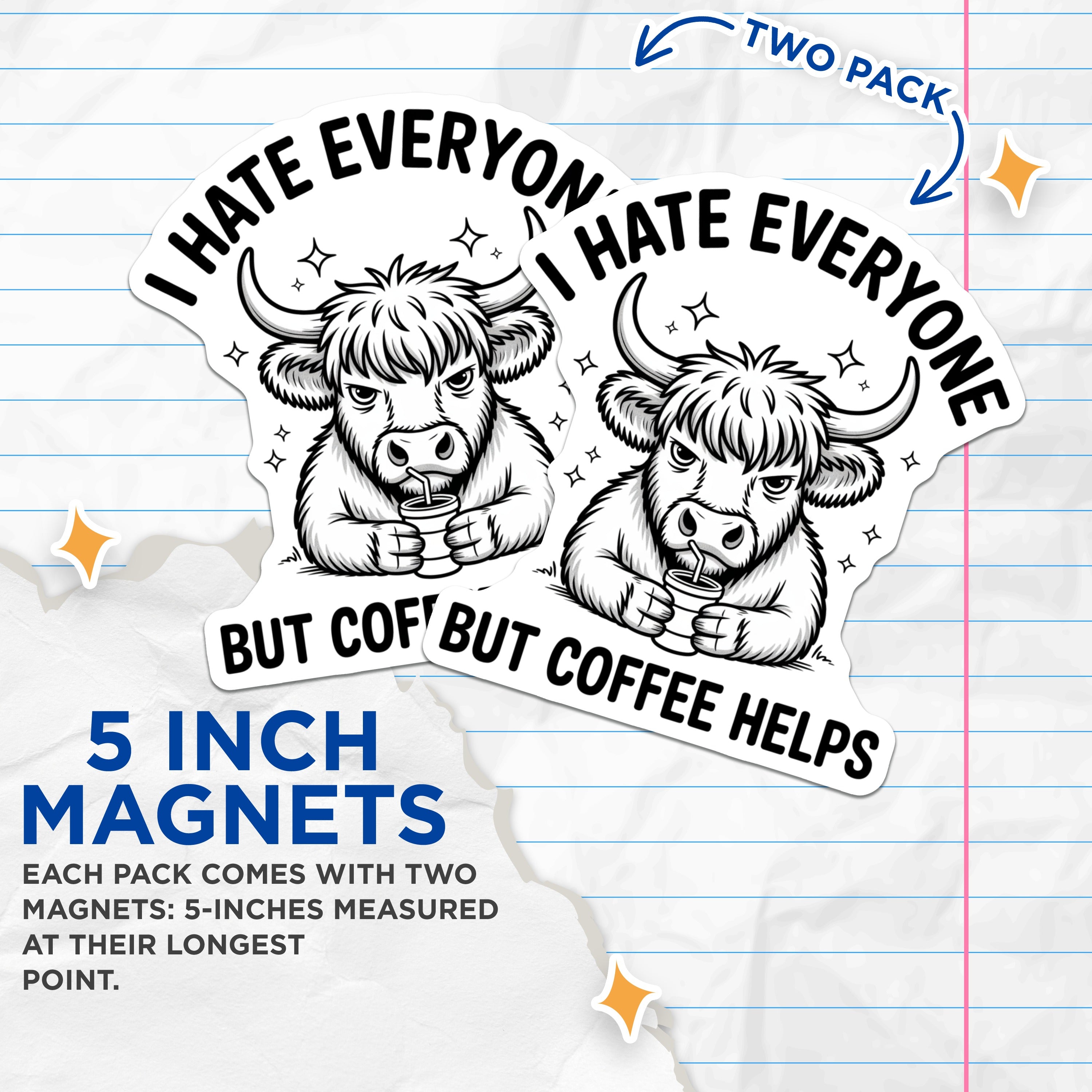 (2 Pack) Sarcastic Coffee Cow Magnets - Funny Highland Cow Decor - Introvert Humor Refrigerator Art - Coffee Lover Gifts - 5 Inches On Longest Side - Thick Durable Magnet - Made in USA - MAG38893