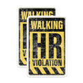 (2 Pack) Walking HR Violation Magnets - Funny Human Resources Department Quote - 5" On Longest Side - Premium Magnet - for Cars, Refrigerators, Toolboxes, Lockers - Made in USA - MAG1646