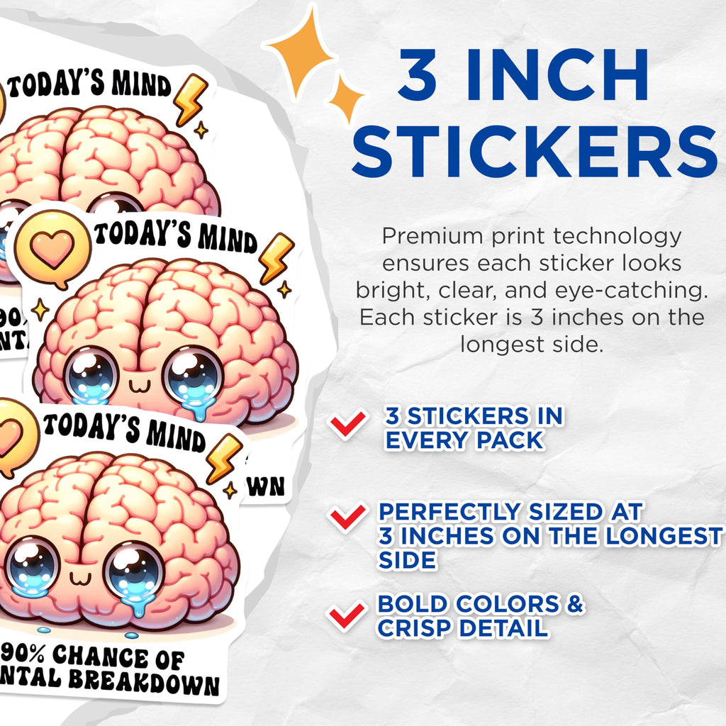 (3 Pack) Mental Breakdown Decals - Cute Brain Sticker - Funny Meme Sticker - 3 Inches On Longest Side - Easy Peel & Apply - Made in USA - 3MCS7016