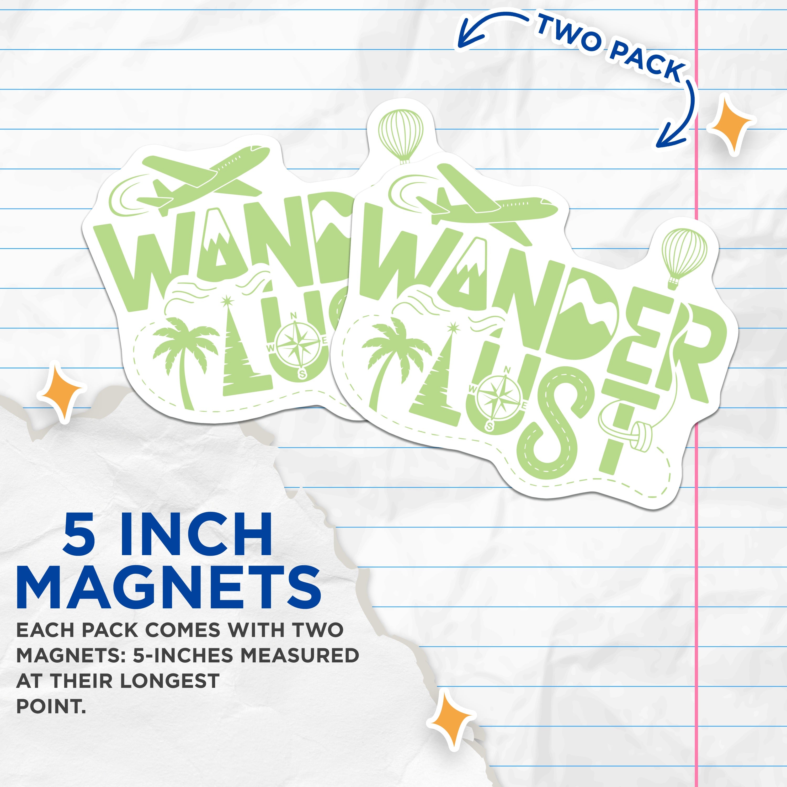 (2 Pack) Wanderlust Adventure Magnets - Travel Theme Decor - Explorer Souvenir - Refrigerator Art - 5 Inches On Longest Side - Thick Durable Magnet - Made in USA - MAG38124