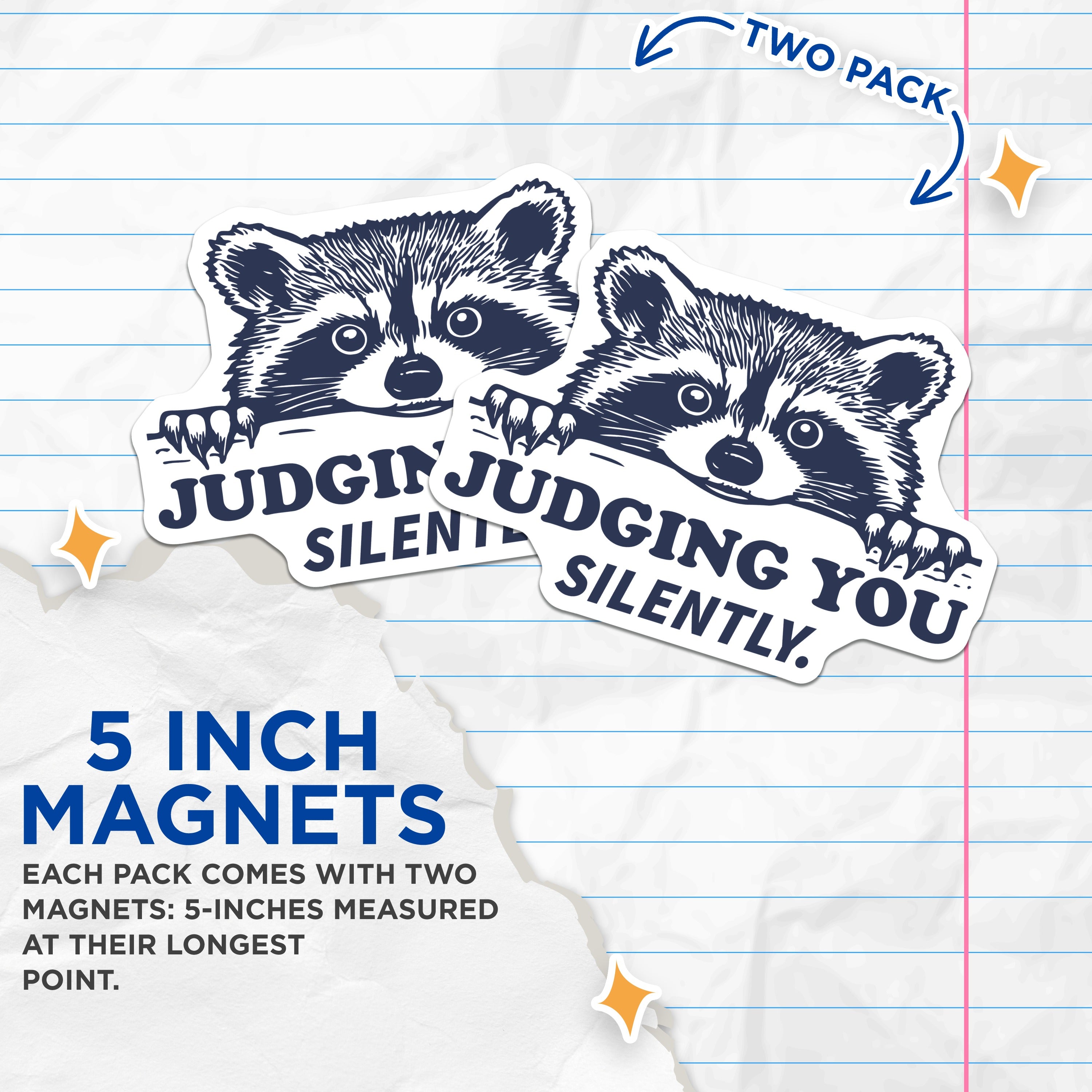 (2 Pack) Raccoon Judging Magnets - Funny Animal Fridge Decor Locker Accents - Sarcastic Introvert Witty Saying - 5 Inches On Longest Side - Thick Durable Magnet - Made in USA - MAG37093