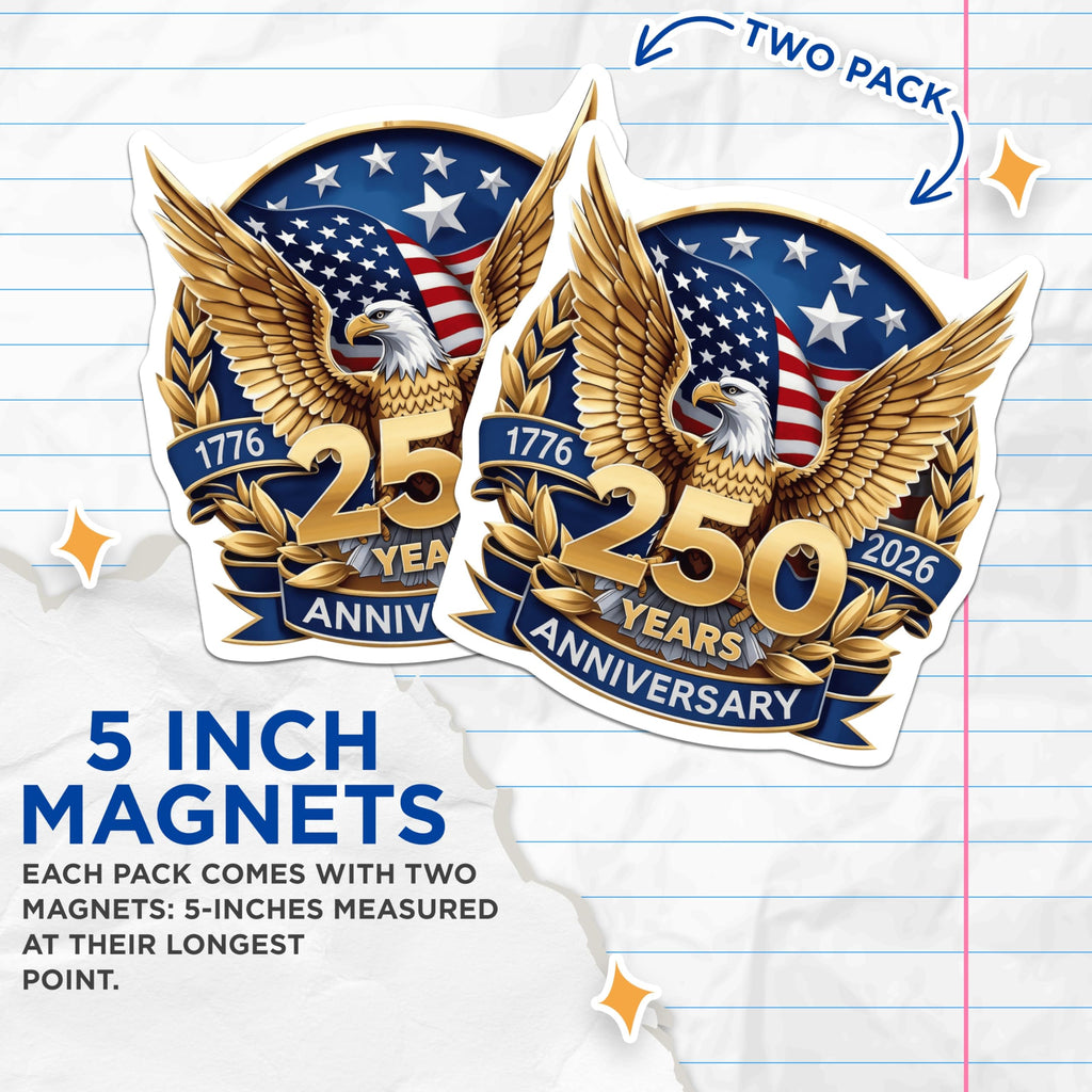 (2 Pack) 250th Anniversary USA Magnets - Patriotic Eagle American Flag - 1776 2026 Bicentennial Decor - 5 Inches On Longest Side - Thick Durable Magnet - Made in USA - MAG26691