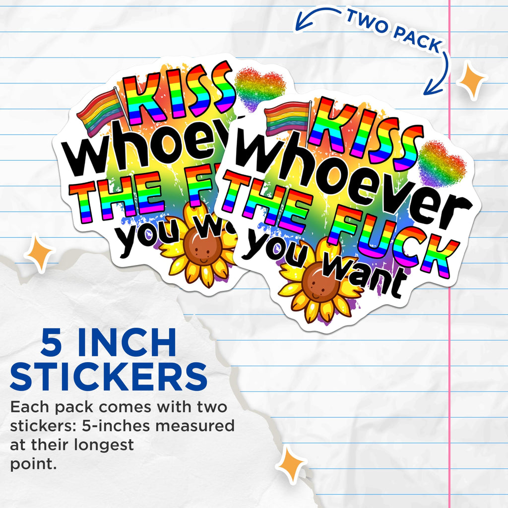 (2 Pack) Kiss Whoever The Fuck You Want Stickers - 5" On Longest Side - Sticks to Smooth Flat Surfaces - Made in USA - BMCS9192 - BMCS9192