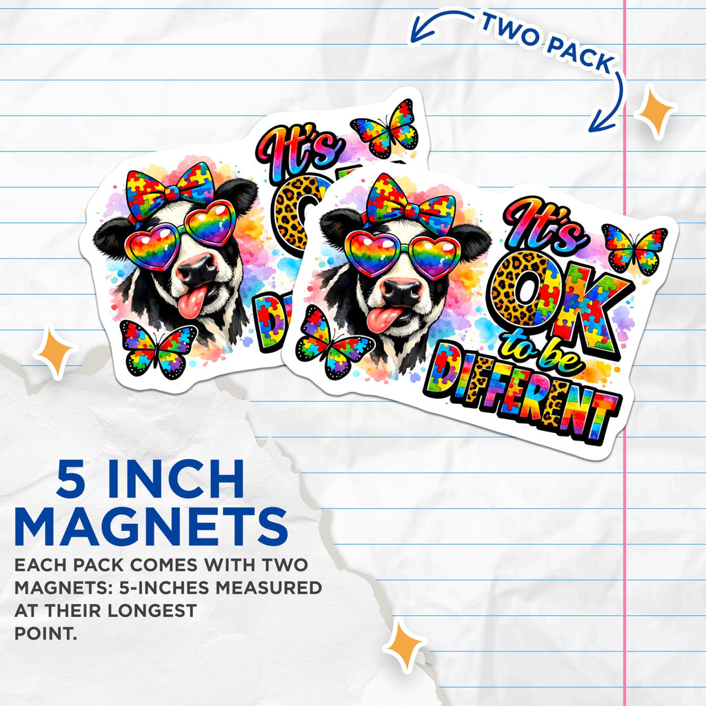(2 Pack) Autism Awareness Magnets - Neurodiversity Acceptance Cow - It's OK to Be Different Butterfly Decor - 5 Inches On Longest Side - Thick Durable Magnet - Made in USA - MAG29401