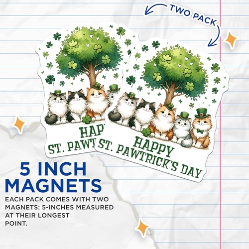 (2 Pack) Happy St. Pawtrick's Day Magnets - Cat Lover Decor - 5" On Longest Side - for Cars, Fridges, Toolboxes - Made in USA - MAG8098