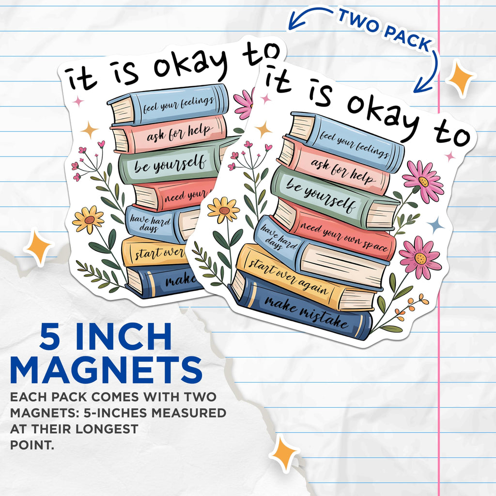 (2 Pack) It is Okay Magnets - Stack of Books - Mental Health Reminder - 5" On Longest Side - Premium Magnet - for Cars, Refrigerators, Toolboxes, Lockers - Made in USA - MAG17040