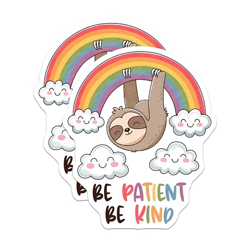 (2 Pack) Be Patient Be Kind Stickers - Cute Sloth Rainbow Stickers - Inspirational Quote Stickers - 5" On Longest Side - Sticks to Any Smooth Flat Surface - Made in USA - BMCS3304
