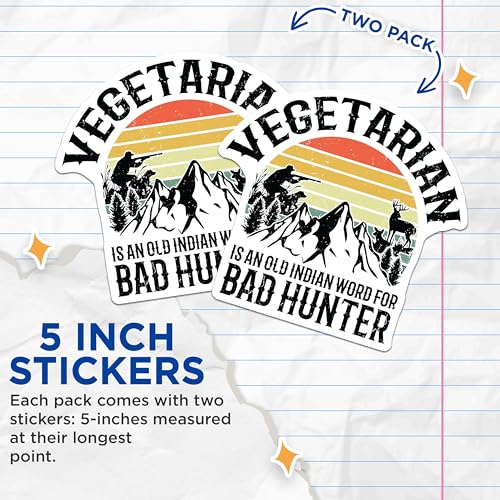 (2 Pack) Vegetarian Word for Bad Hunter Stickers - Funny Hunting Stickers - Retro Outdoors Adventure Stickers - 5" On Longest Side - Sticks to Smooth Flat Surfaces - Made in USA - BMCS5540