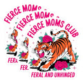 (3 Pack) Fierce Moms Club Decals - Feral and Unhinged - Tiger Laptop Decal - 3 Inches On Longest Side - Easy Peel & Apply - Made in USA - 3MCS0035
