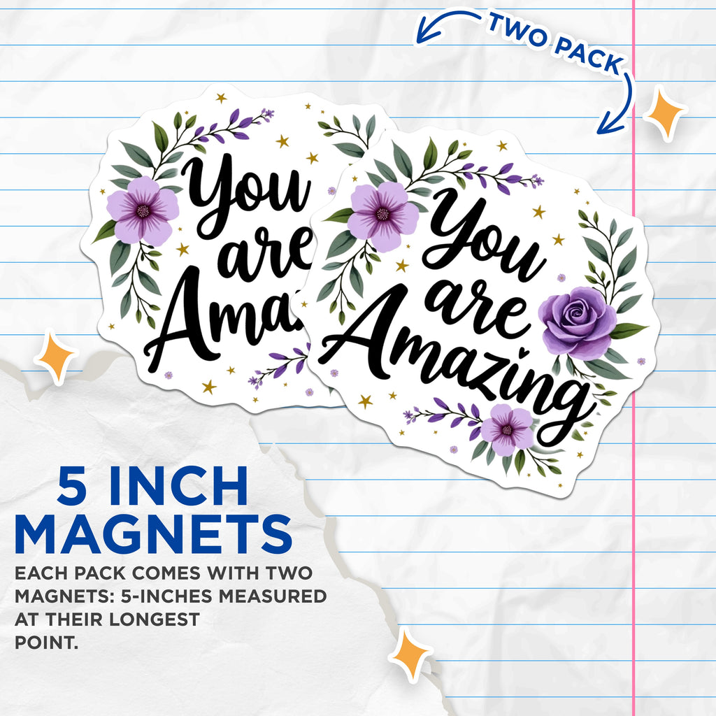 (2 Pack) You are Amazing Magnets - Floral Affirmation Quote - Inspirational Refrigerator Decor - 5 Inches On Longest Side - Thick Durable Magnet - Made in USA - MAG36100