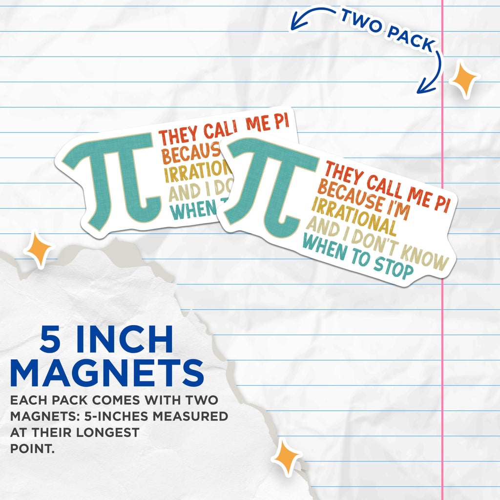 (2 Pack) Pi Symbol Magnets - Irrational Math Pun - Geeky Fridge Magnets - 5" On Longest Side - Premium Magnet - for Cars, Refrigerators, Toolboxes, Lockers - Made in USA - MAG16491