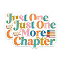 (2 Pack) Just One More Chapter Magnets - Book Lover Reader Decor - Literary Bookworm Gift - Cozy Reading Sticker - 5 Inches On Longest Side - Thick Durable Magnet - Made in USA - MAG37339