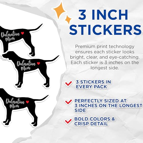 (3 Pack) Dalmatian Mom Decals - Dog Lover Decal - Laptop Decal - 3 Inches On Longest Side - Easy Peel & Apply - Made in USA - 3MCS1332