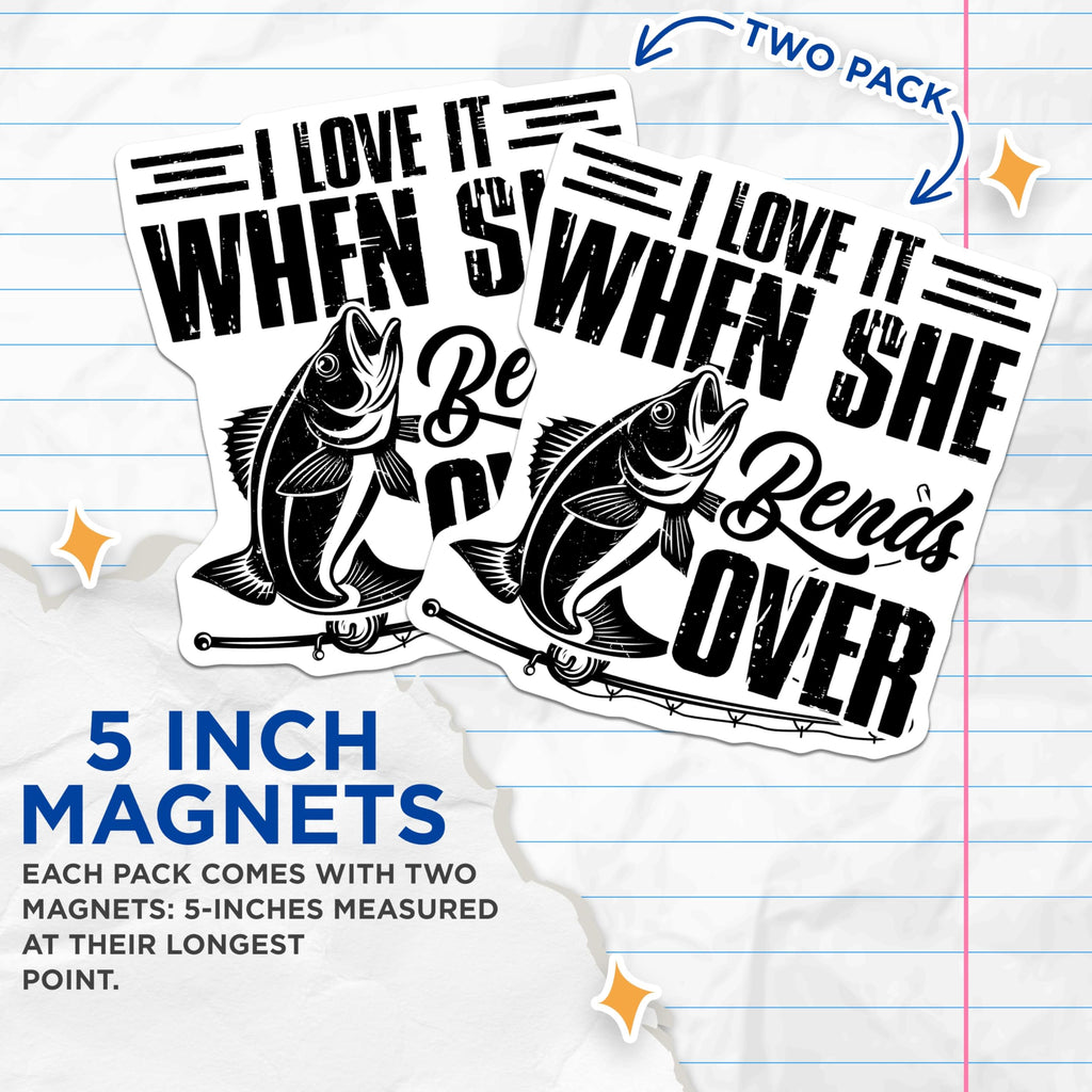 (2 Pack) Fishing Lover Magnets - Funny Fishing Slogan - Fishing Enthusiast Decor - 5" On Longest Side - Premium Magnet - for Cars, Refrigerators, Toolboxes, Lockers - Made in USA - MAG16731