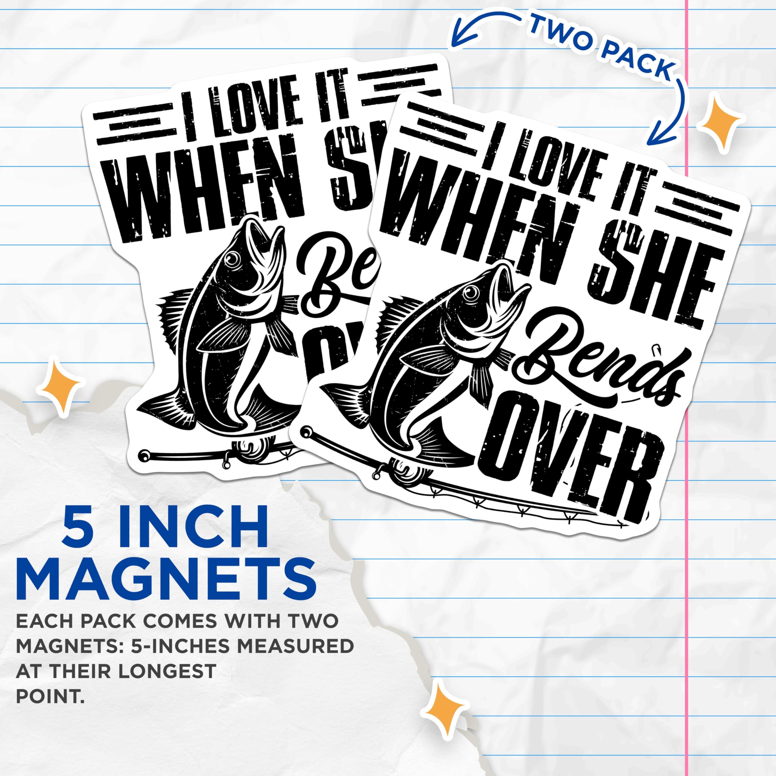 (2 Pack) Fishing Lover Magnets - Funny Fishing Slogan - Fishing Enthusiast Decor - 5" On Longest Side - Premium Magnet - for Cars, Refrigerators, Toolboxes, Lockers - Made in USA - MAG16731