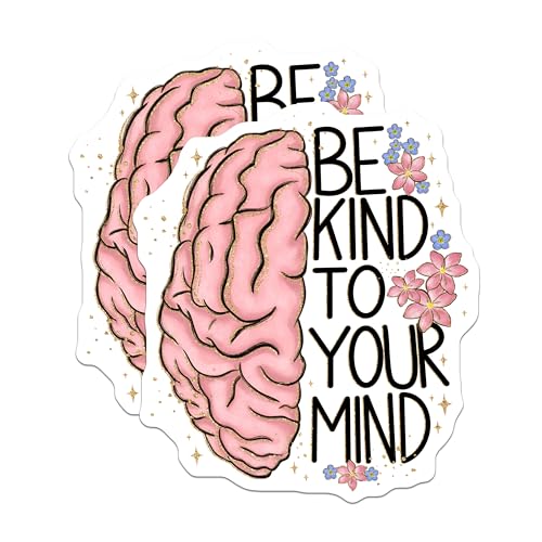 (2 Pack) Be Kind to Your Mind Stickers - Motivational Quote - Mental Health Awareness - 5" On Longest Side - Sticks to Smooth Flat Surfaces - Made in USA - BMCS4165