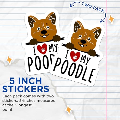 (2 Pack) I Love My Poodle Stickers - Poodle Lover Decal - Cute Dog Stickers for Laptops Water Bottles Journals - 5" On Longest Side - Sticks to Smooth Flat Surfaces - Made in USA - BMCS4294
