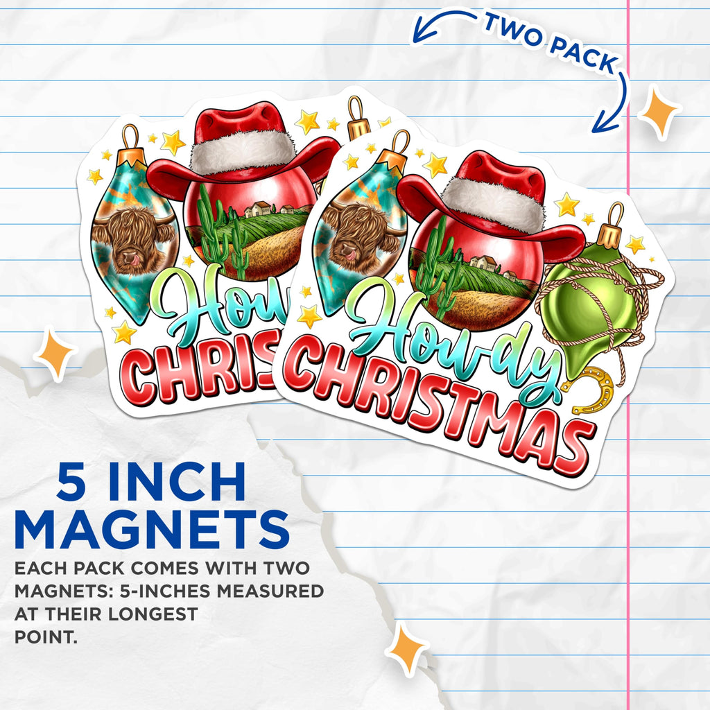 (2 Pack) Cowboy Christmas Magnets - Howdy Christmas Decor - Highland Cow Santa Hat Ornaments - Rustic Farmhouse Holiday - 5 Inches On Longest Side - Thick Durable Magnet - Made in USA - MAG24687
