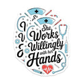 (2 Pack) She Works Willingly with Her Hands Magnets - Nurse Appreciation - Nurse Office Decor - 5" On Longest Side - for Cars, Fridges, Toolboxes - Made in USA - MAG7260