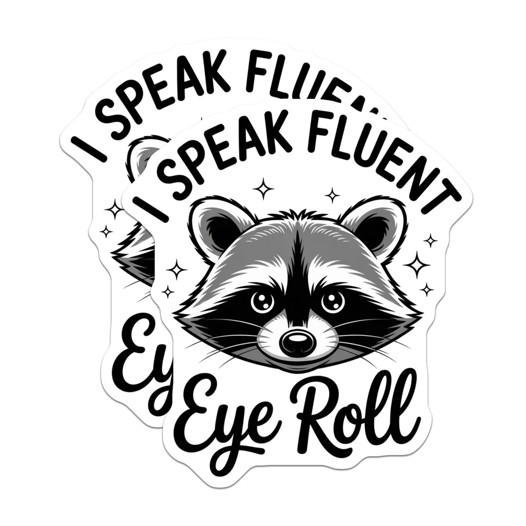 (2 Pack) Funny Raccoon Magnets - Eye Roll Quote - Sarcastic Animal Lover Decor - 5 Inches On Longest Side - Thick Durable Magnet - Made in USA - MAG39398