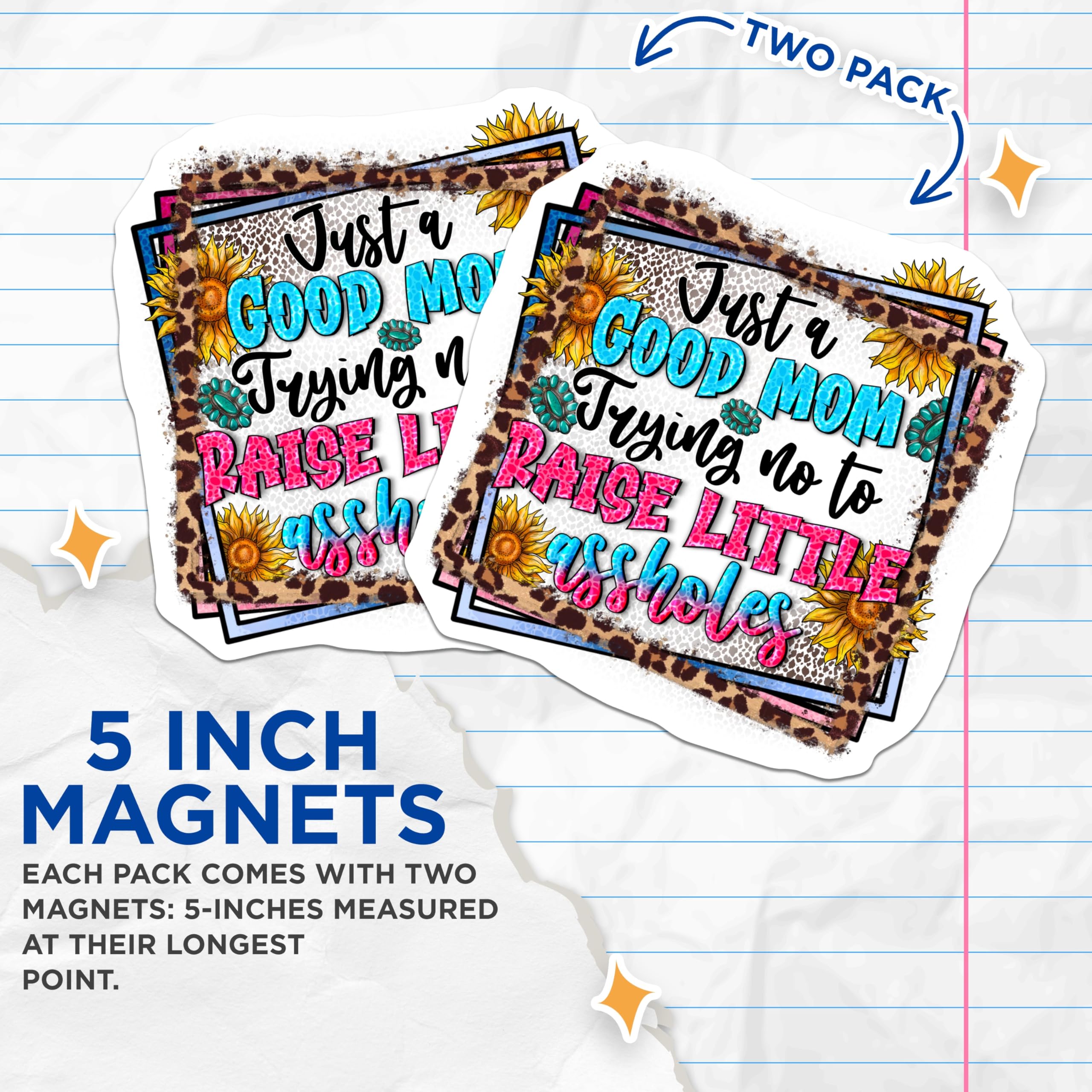 (2 Pack) Sarcastic Mom Magnets - Funny Mom Life Humor - Leopard Sunflower Western Style - Fridge Locker Decor - 5 Inches On Longest Side - Thick Durable Magnet - Made in USA - MAG26594