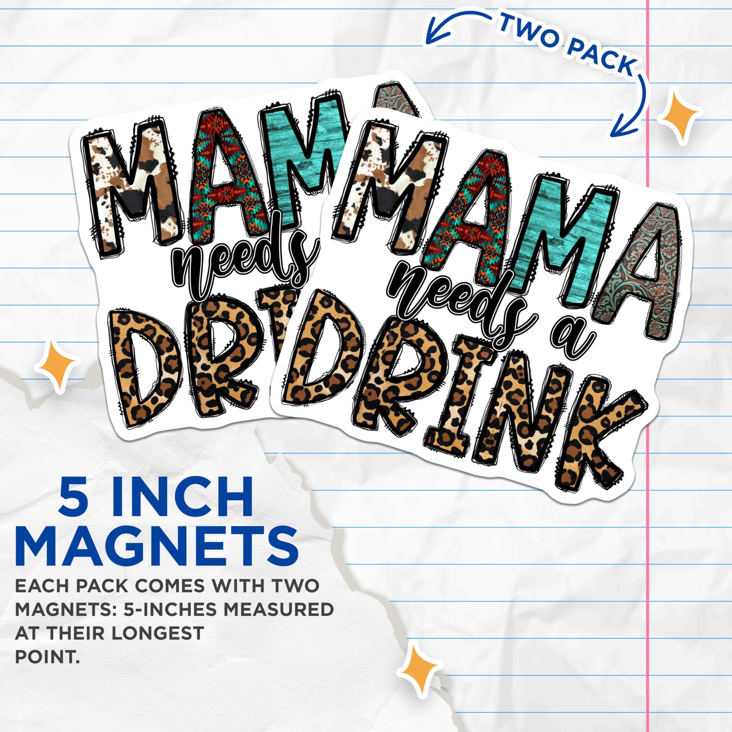 (2 Pack) Mama Needs A Drink Magnets - Western Boho Fridge Decor - Leopard Print Cowhide Mama Gift - 5 Inches On Longest Side - Thick Durable Magnet - Made in USA - MAG26782
