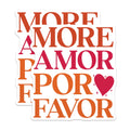 (2 Pack) More Amor por Favor Stickers - Spanish Love Stickers - Cute Heart Stickers - 5" On Longest Side - Sticks to Any Smooth Flat Surface - Made in USA - BMCS3108