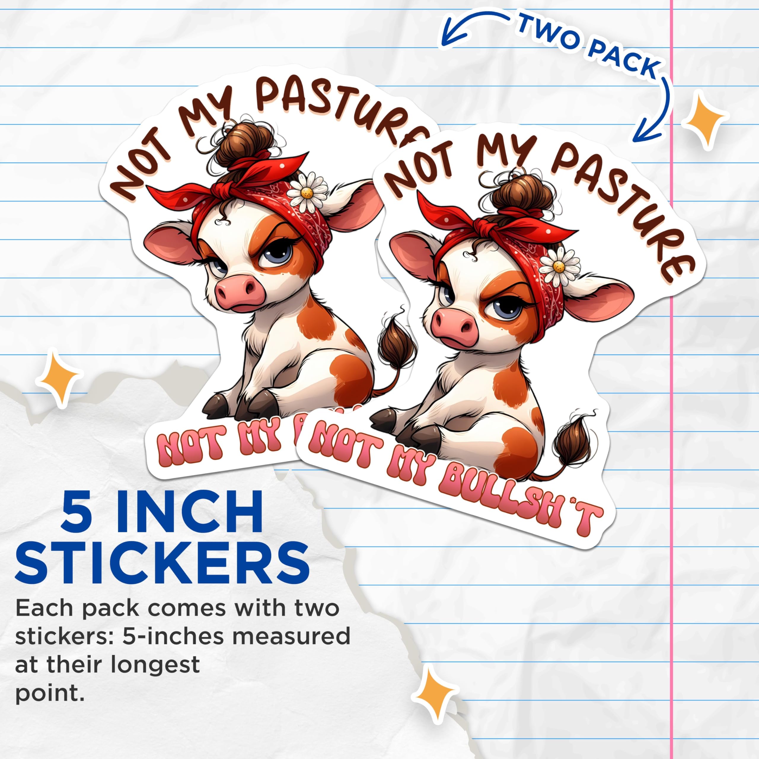 (2 Pack) Not My Pasture Not My Bull Stickers - Funny Animal Stickers - Humorous Decal Stickers - 5" On Longest Side - Sticks to Smooth Flat Surfaces - Made in USA - BMCS3790