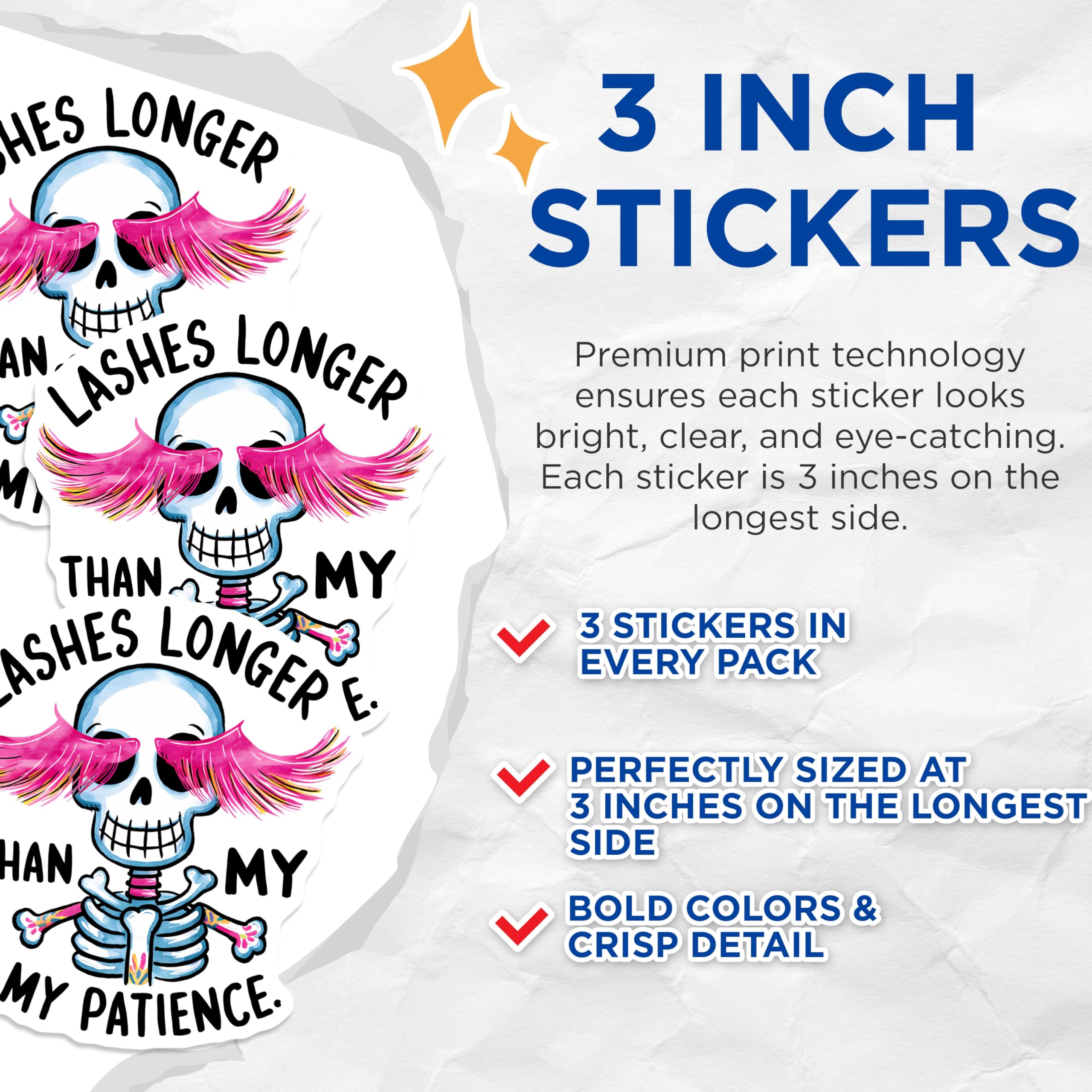 (3 Pack) Funny Skeleton Decals - Lashes Longer - Sarcastic Stickers - 3 Inches On Longest Side - Easy Peel & Apply - Made in USA - 3MCS2568