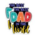 (2 Pack) The Best Dad in The World Magnets - Father's Day Decor - Dad Appreciation 5" On Longest Side - for Cars, Fridges, Toolboxes - Made in USA - MAG7487